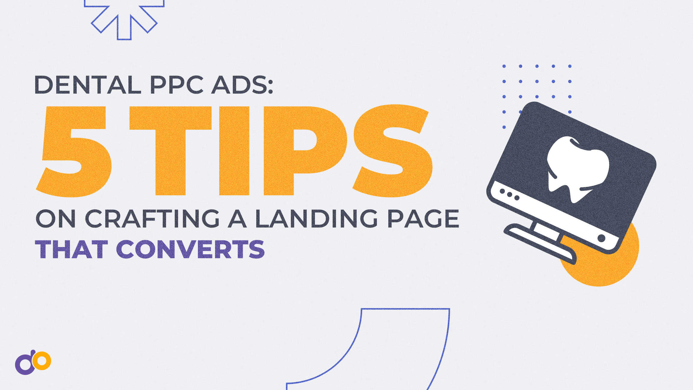 5 Tips To Optimize Your Dental Landing Page 5 Tips To Optimize Your Dental Landing Page