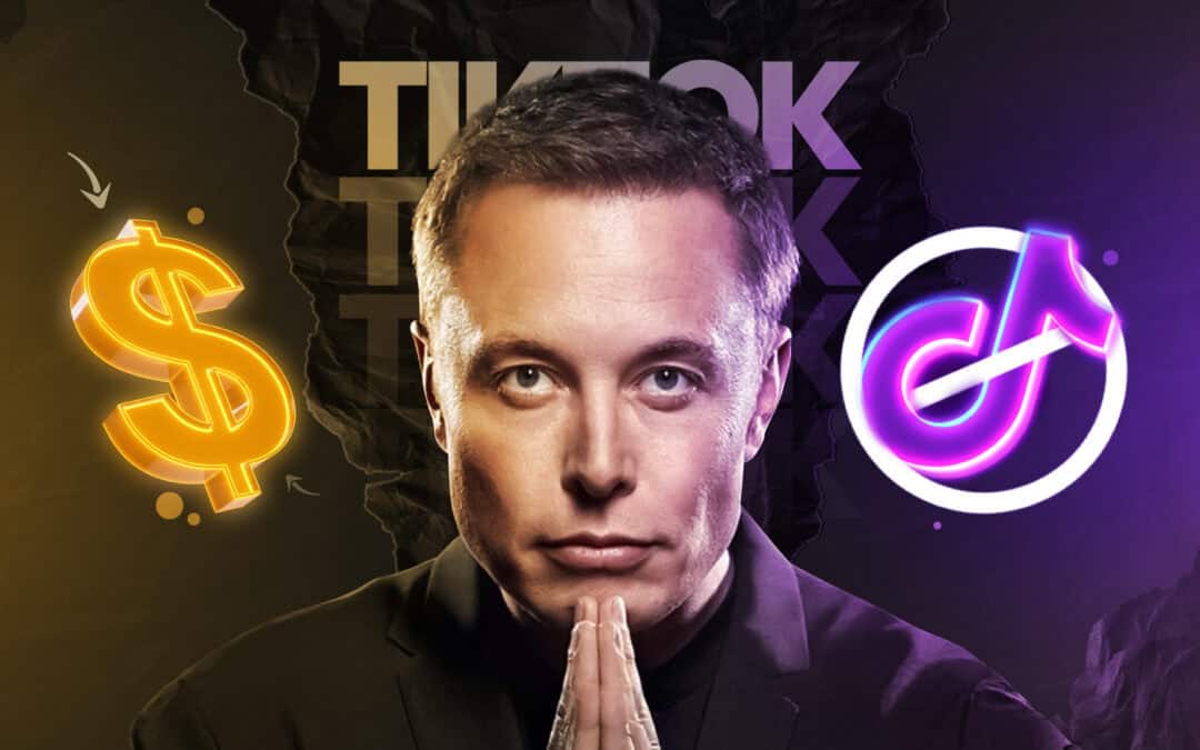 China Weighs the Possibility of Selling TikTok’s U.S. Operations to Elon Musk to Avoid Ban