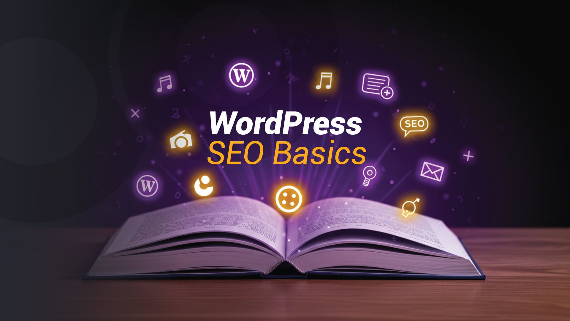 WordPress and On-Page SEO: Covering the Basics WordPress and On-Page SEO: Covering the Basics